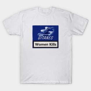 Women Kills T-Shirt